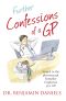 [The Confessions Series 01] • Further Confessions of a GP